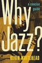 Why Jazz? book cover